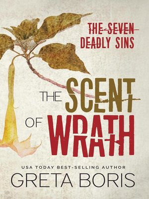 cover image of The Scent of Wrath